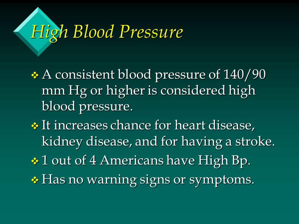 High Blood Pressure A consistent blood pressure of 140/90 mm Hg or higher is considered high blood pressure.