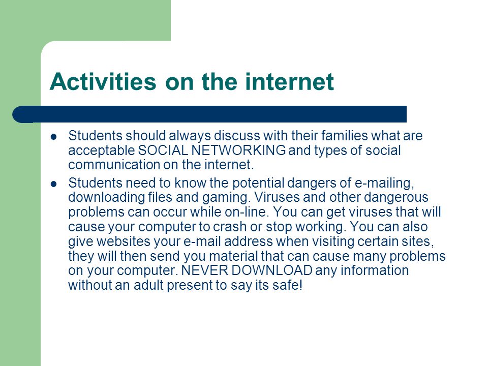 Activities on the internet