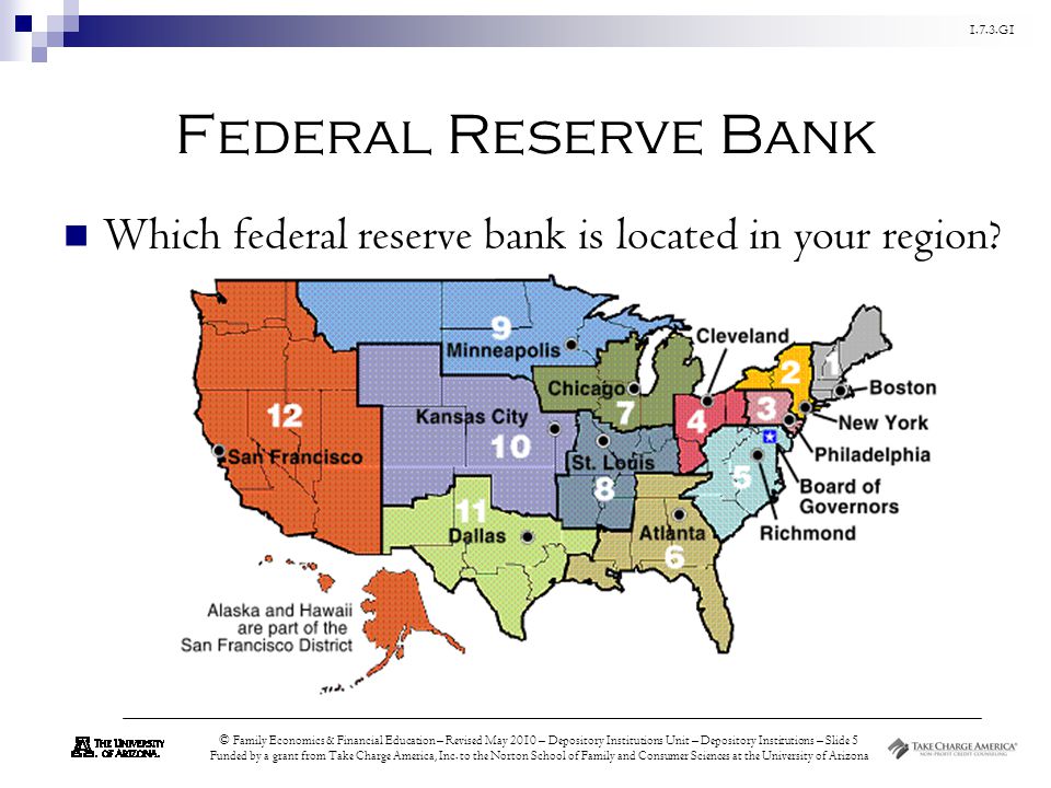 Federal Reserve Bank Which federal reserve bank is located in your region