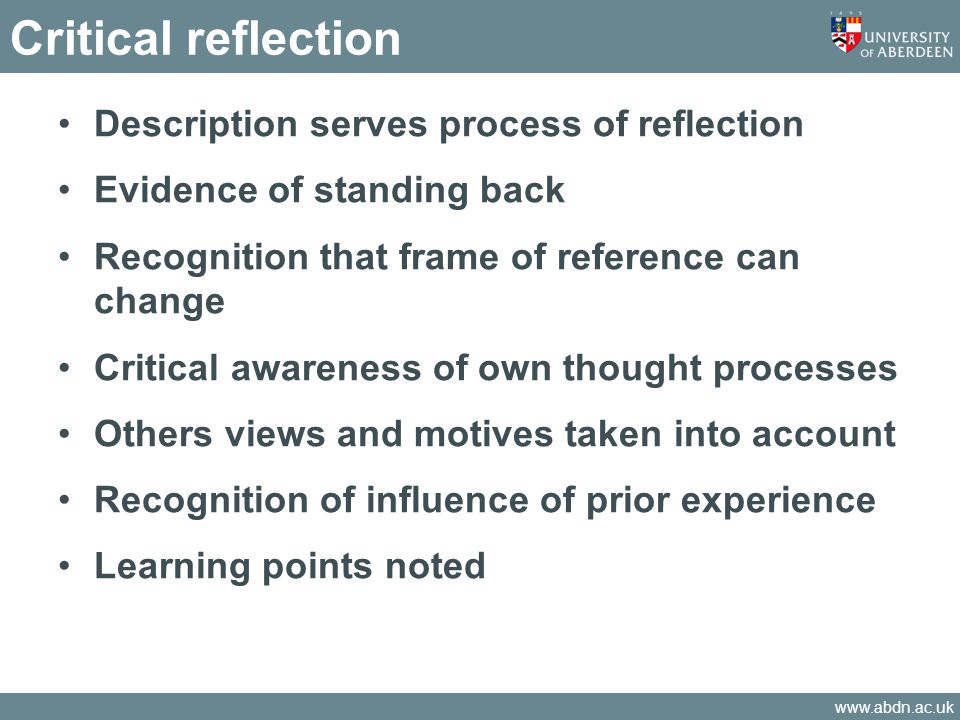 Critical reflection Description serves process of reflection