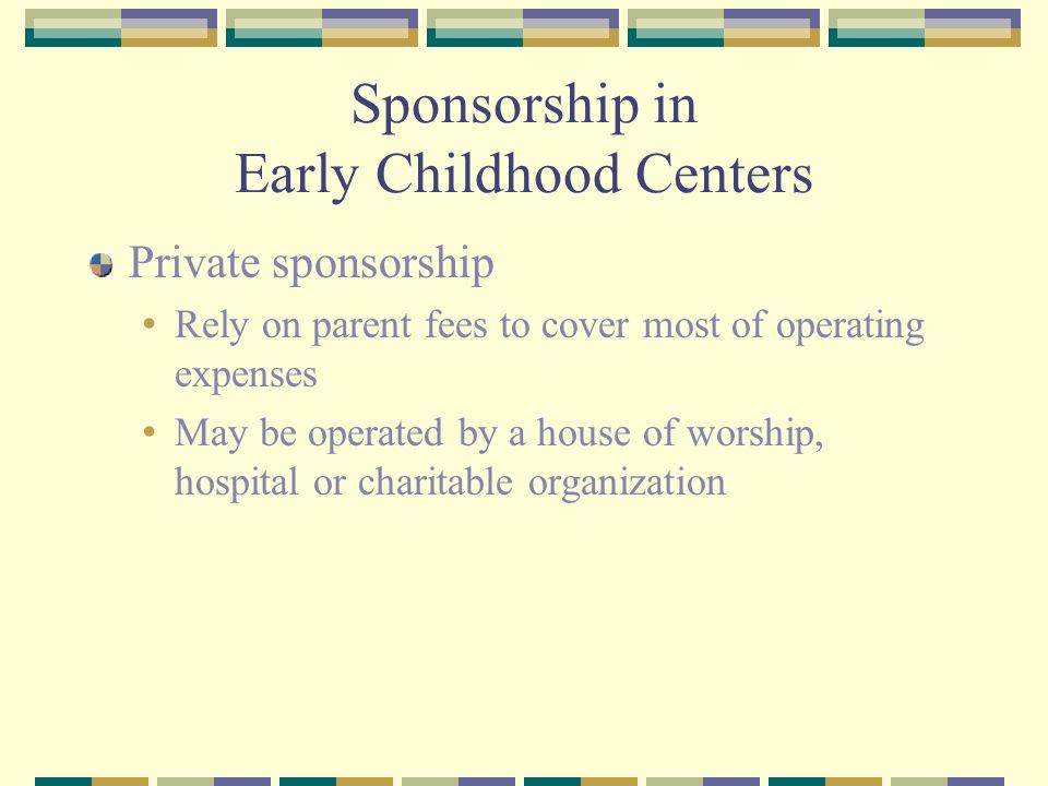 Sponsorship in Early Childhood Centers