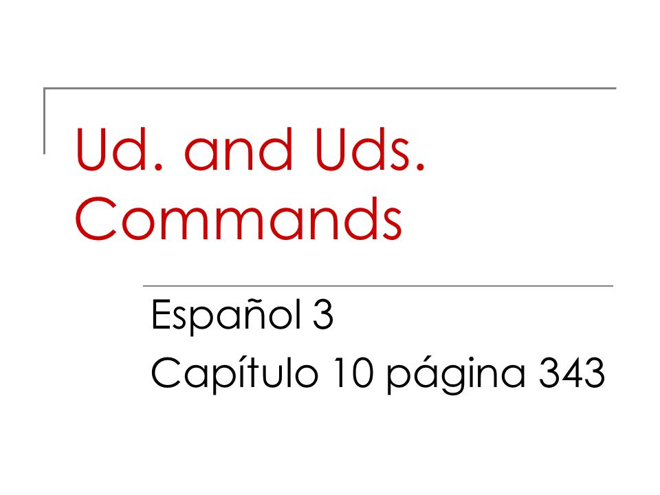 Español 3 Capítulo 10 página 343