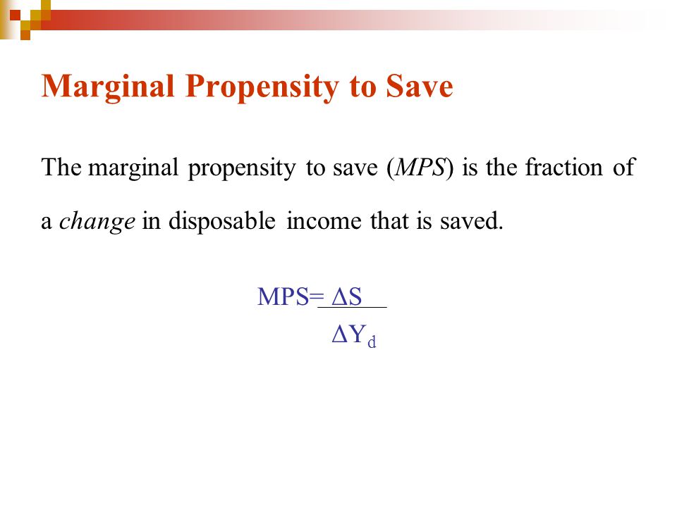 Marginal Propensity to Save