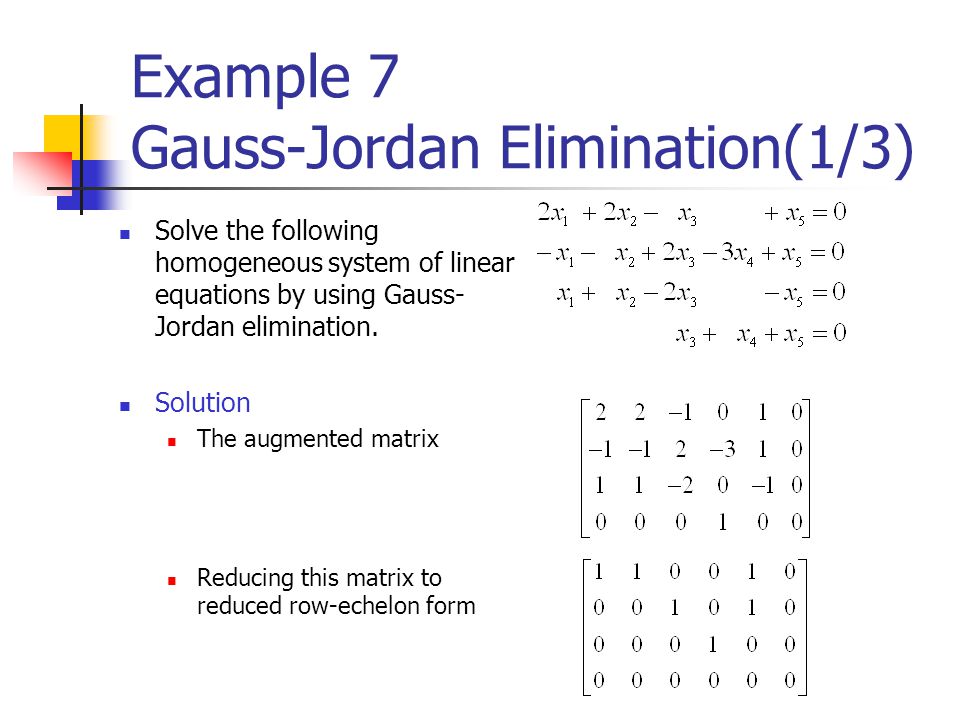 Example 7 Gauss-Jordan Elimination(1/3)