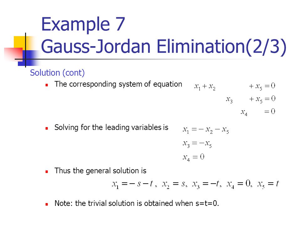 Example 7 Gauss-Jordan Elimination(2/3)