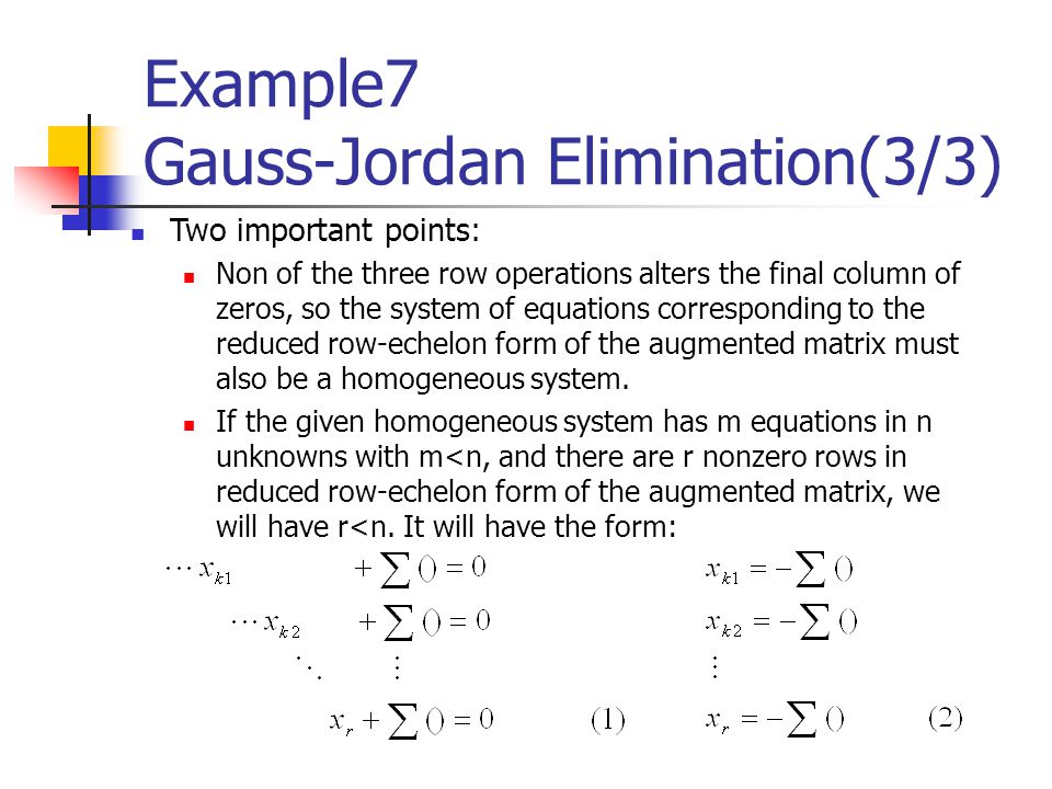 Example7 Gauss-Jordan Elimination(3/3)