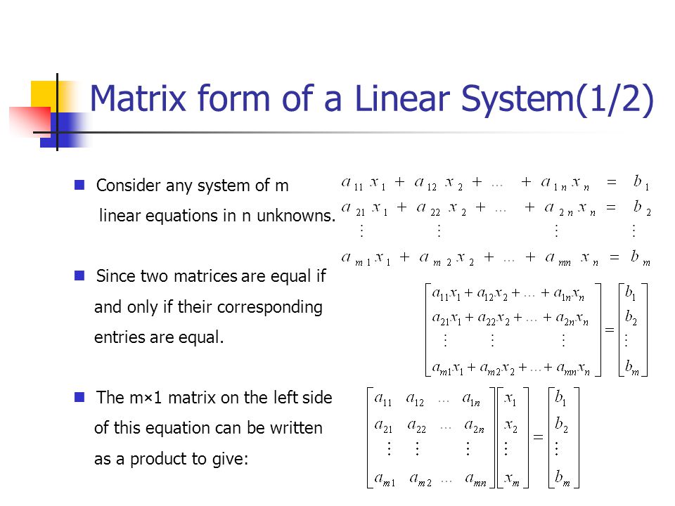 Matrix form of a Linear System(1/2)