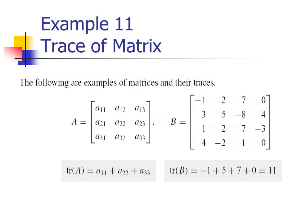 Example 11 Trace of Matrix