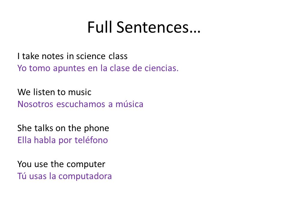 Full Sentences…