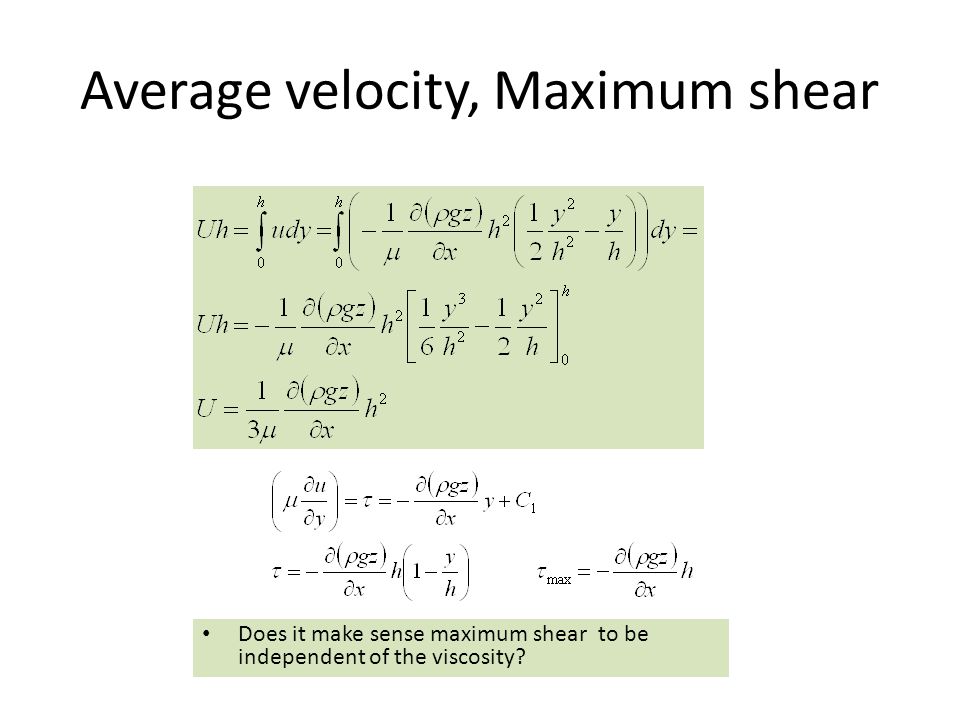Average velocity, Maximum shear
