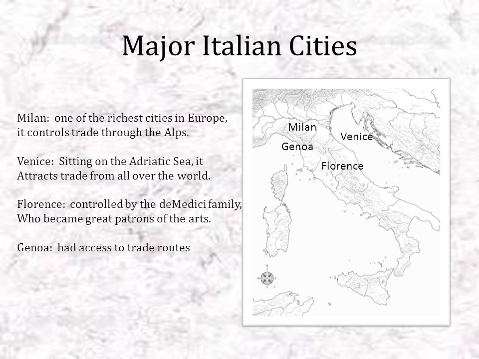 Major Italian Cities Milan: one of the richest cities in Europe,