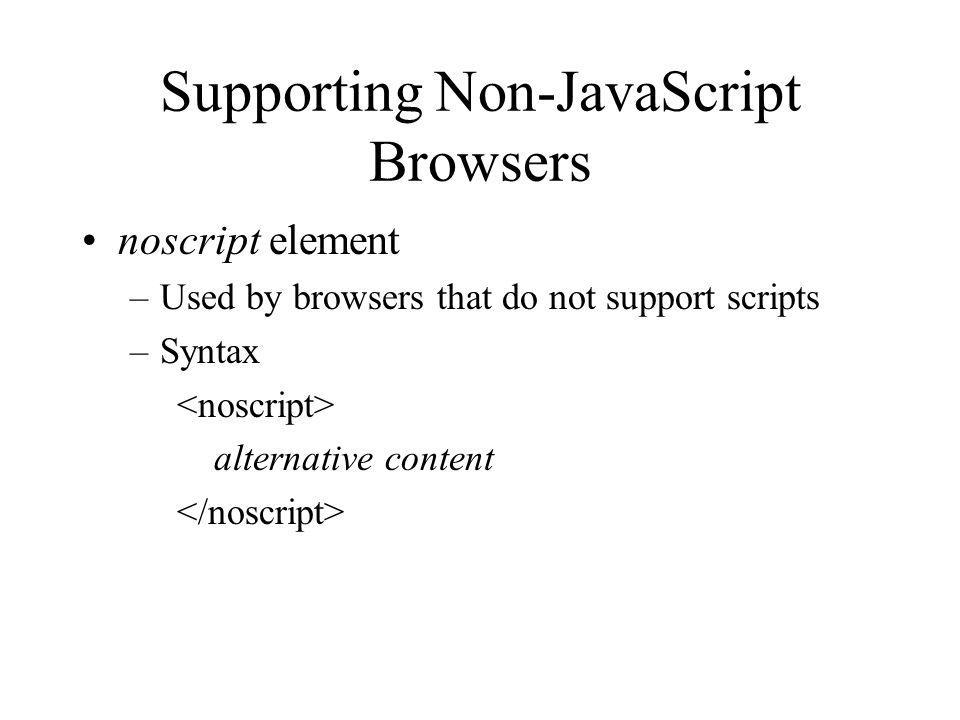 Supporting Non-JavaScript Browsers