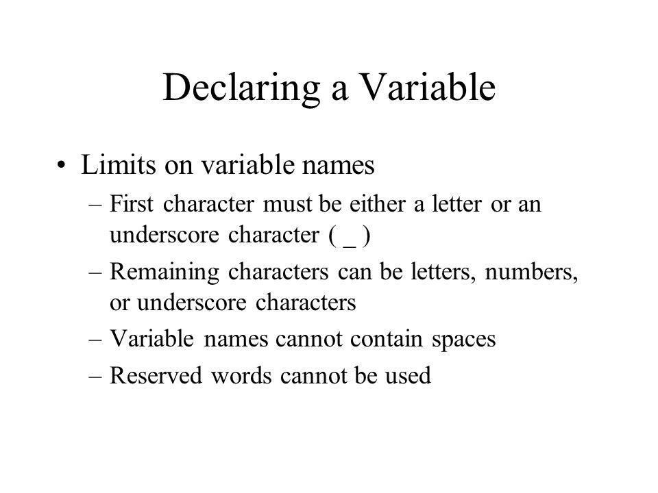 Declaring a Variable Limits on variable names