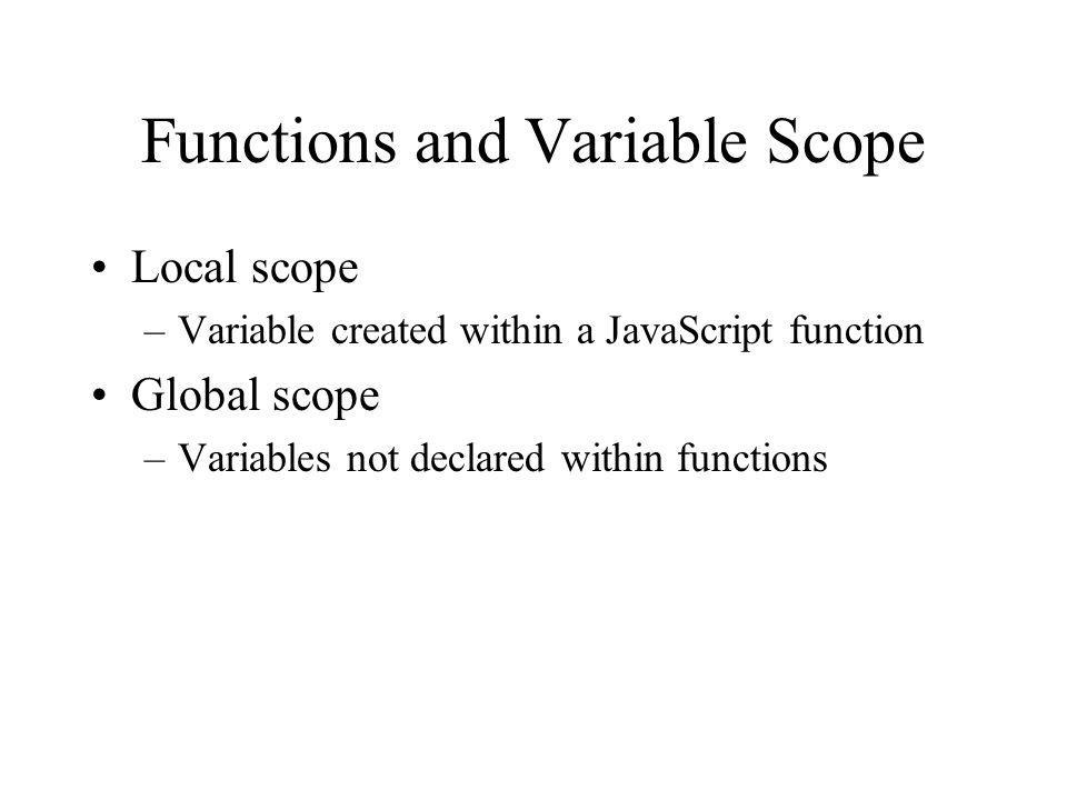 Functions and Variable Scope