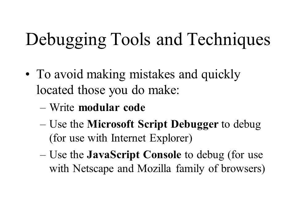 Debugging Tools and Techniques