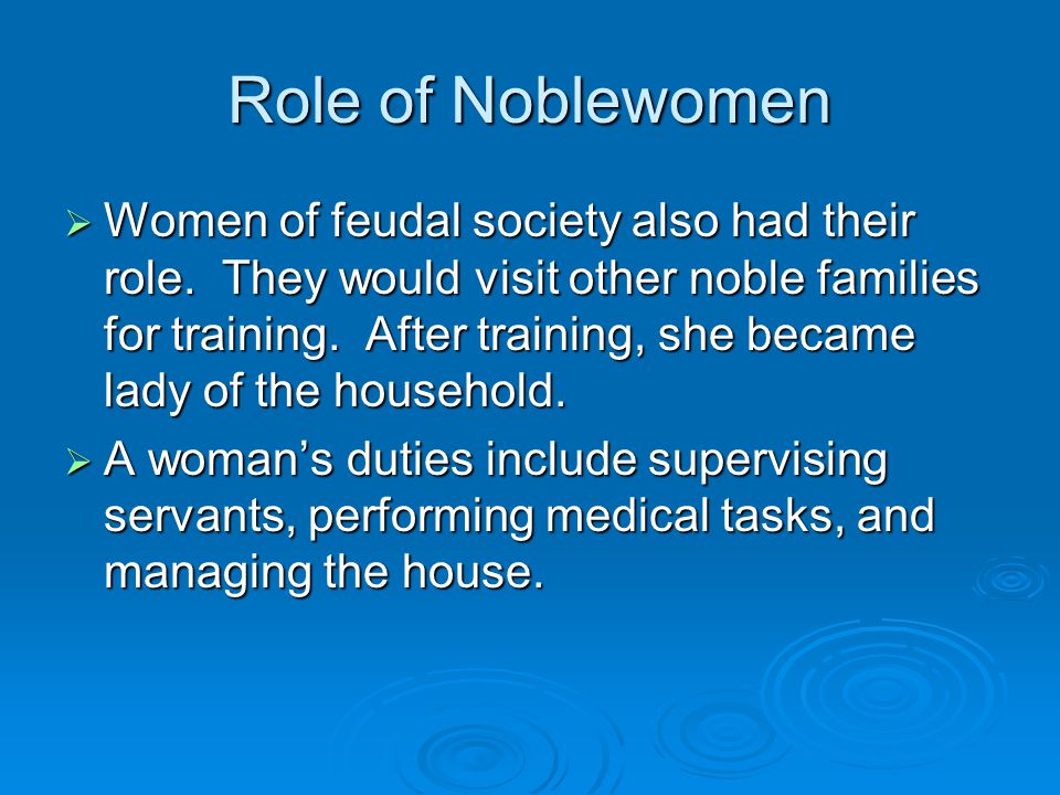 Role of Noblewomen