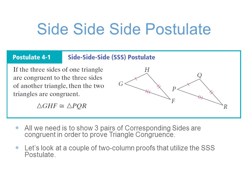 Side Side Side Postulate
