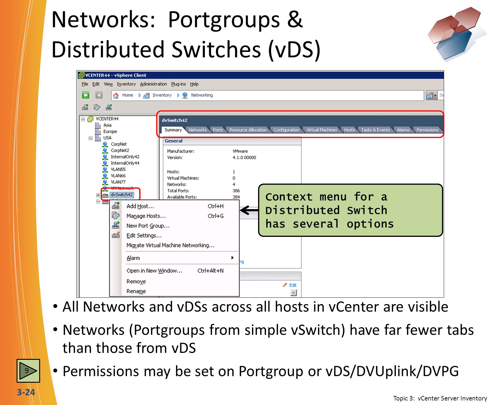 Networks: Portgroups & Distributed Switches (vDS)