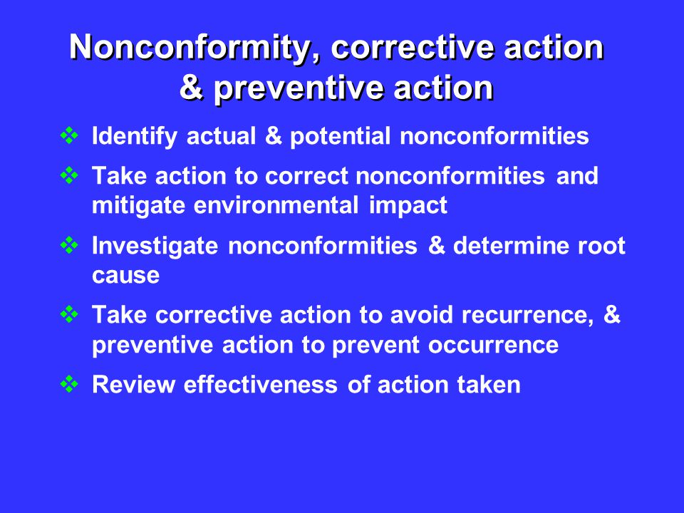 Nonconformity, corrective action & preventive action