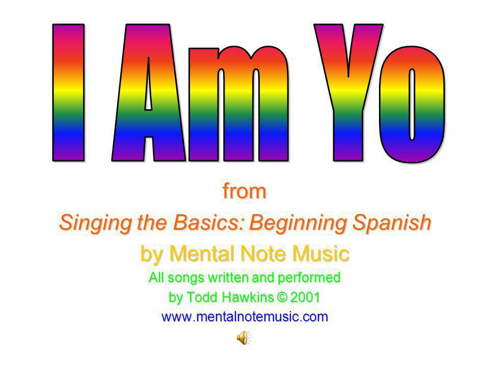 I Am Yo from Singing the Basics: Beginning Spanish