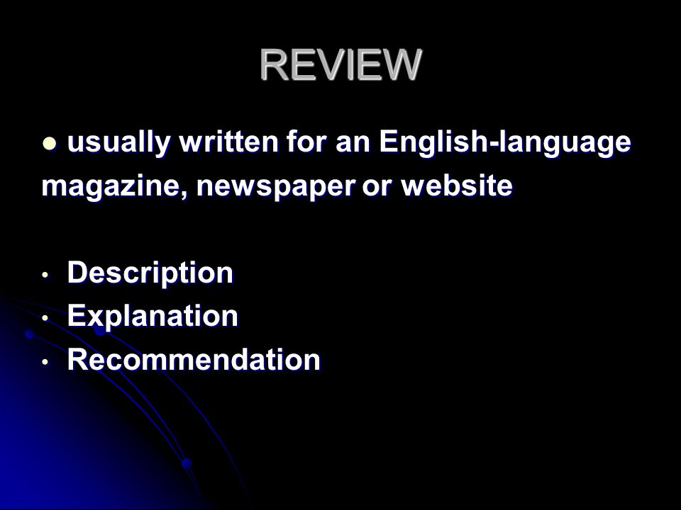 REVIEW usually written for an English-language