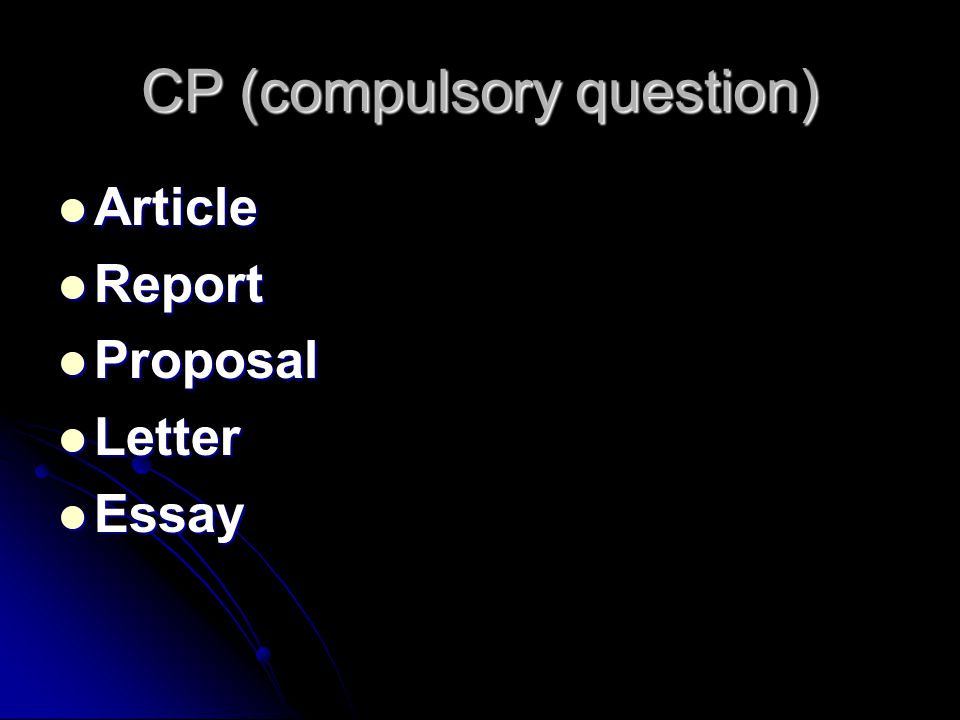 CP (compulsory question)
