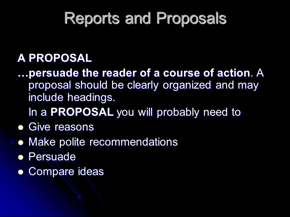 Reports and Proposals A PROPOSAL