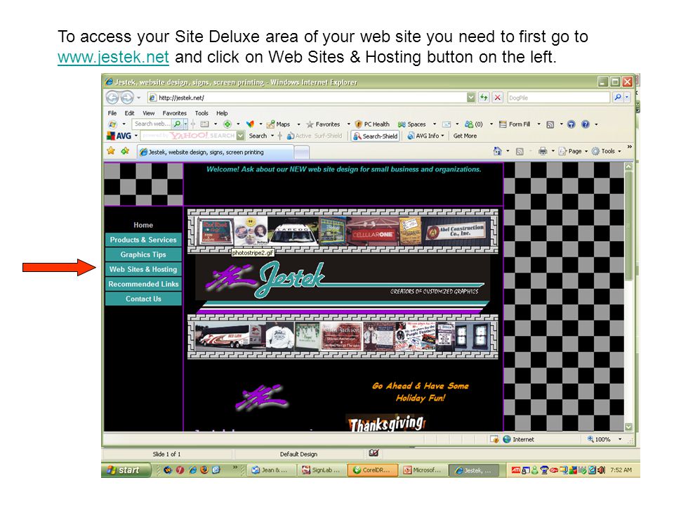 To access your Site Deluxe area of your web site you need to first go to