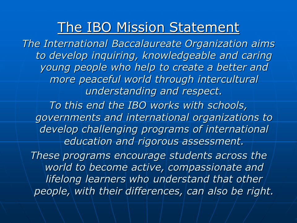 The IBO Mission Statement