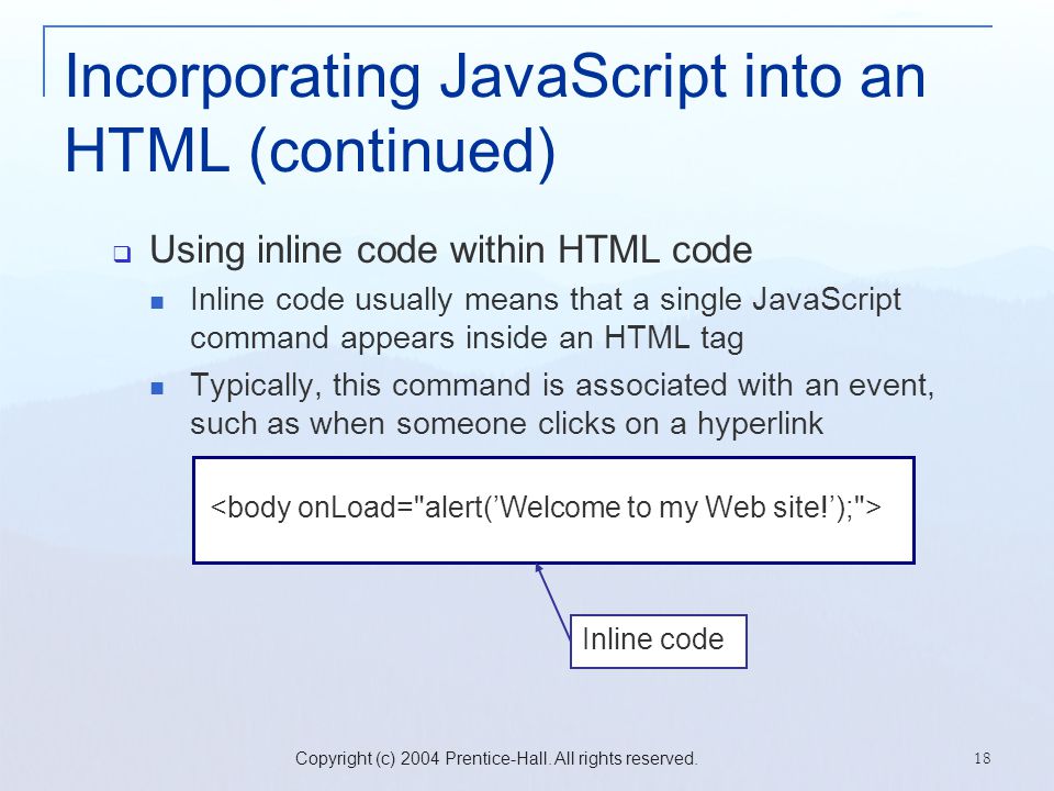Incorporating JavaScript into an HTML (continued)