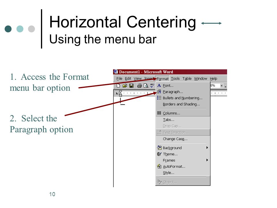 Horizontal Centering Using the menu bar