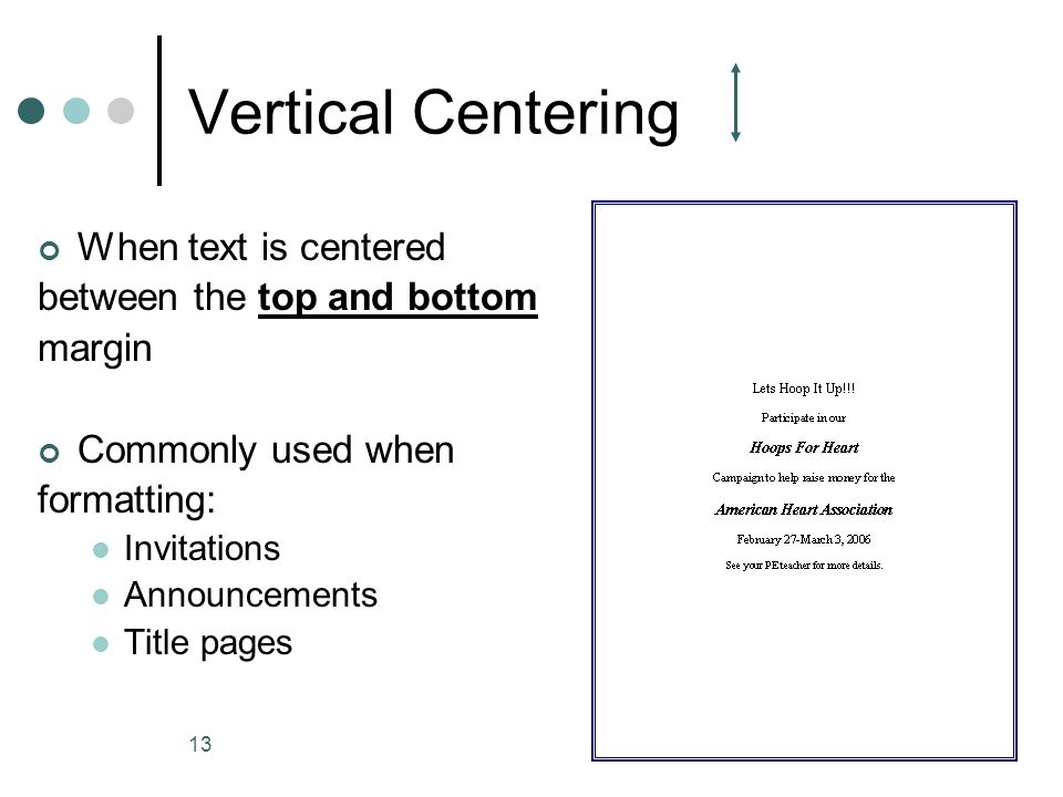 Vertical Centering When text is centered between the top and bottom