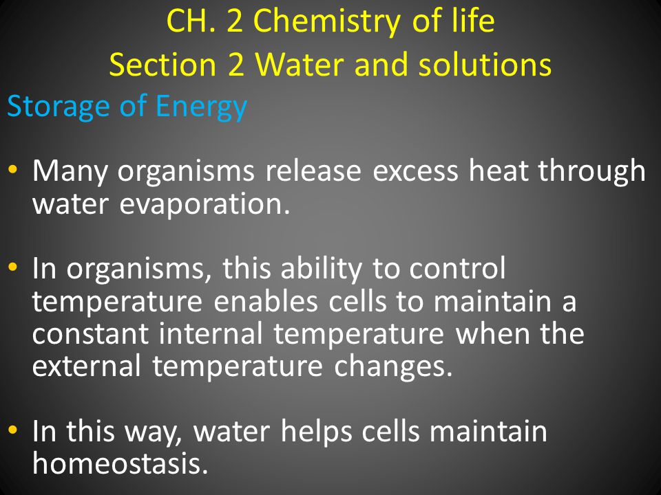 CH. 2 Chemistry of life Section 2 Water and solutions