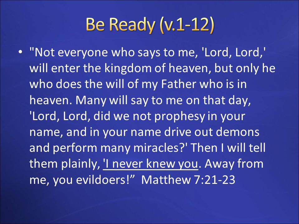 Be Ready (v.1-12)