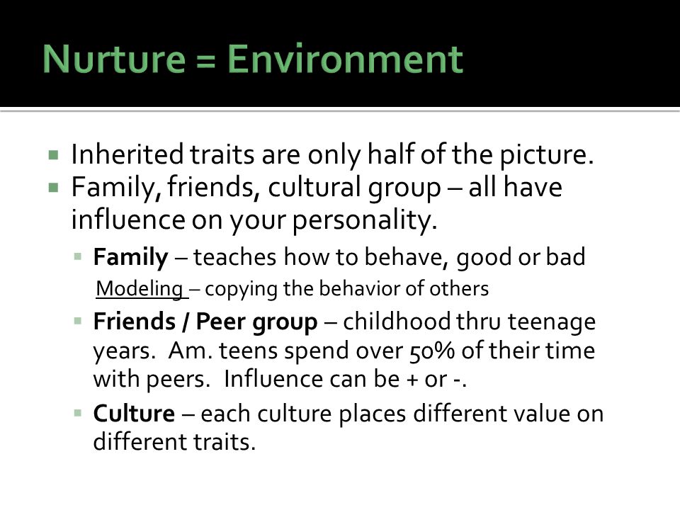 personality traits nature vs nurture