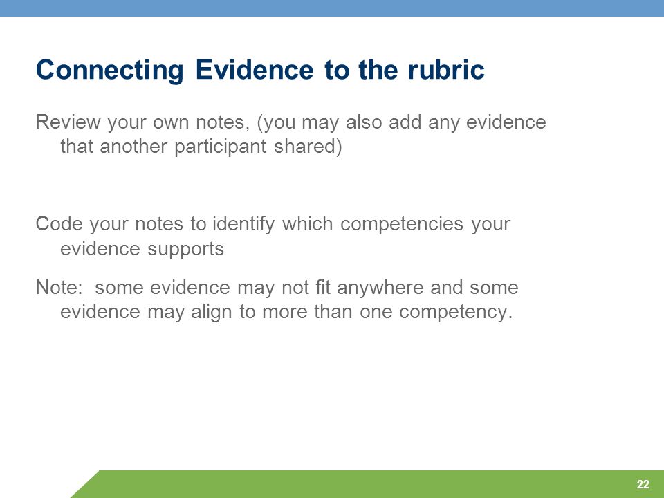Connecting Evidence to the rubric