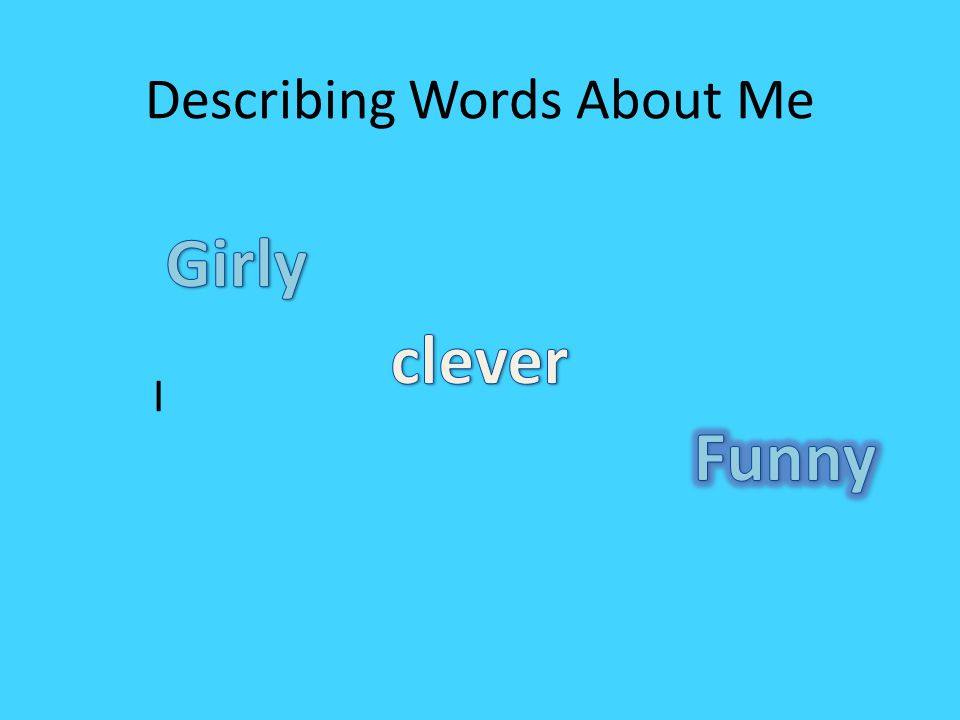 Describing Words About Me