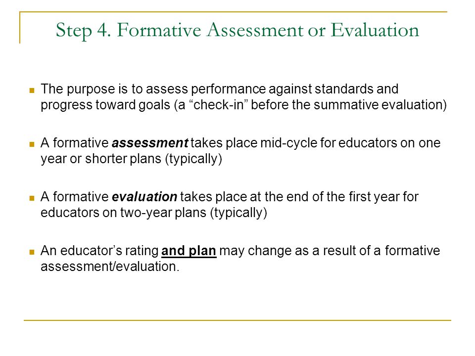 Step 4. Formative Assessment or Evaluation