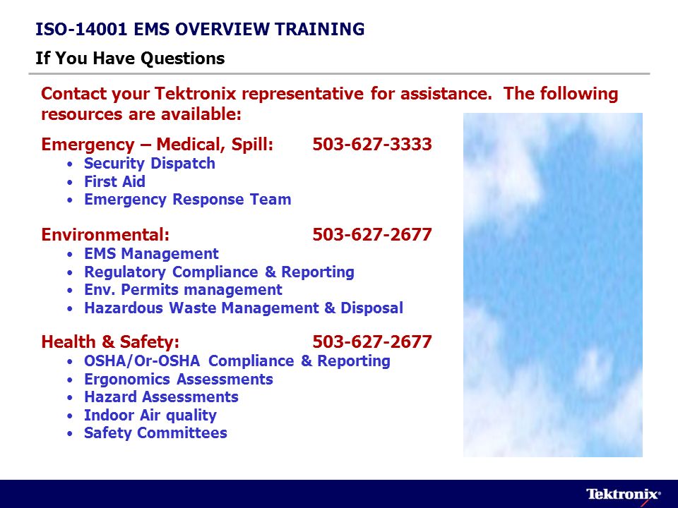 ISO EMS OVERVIEW TRAINING If You Have Questions