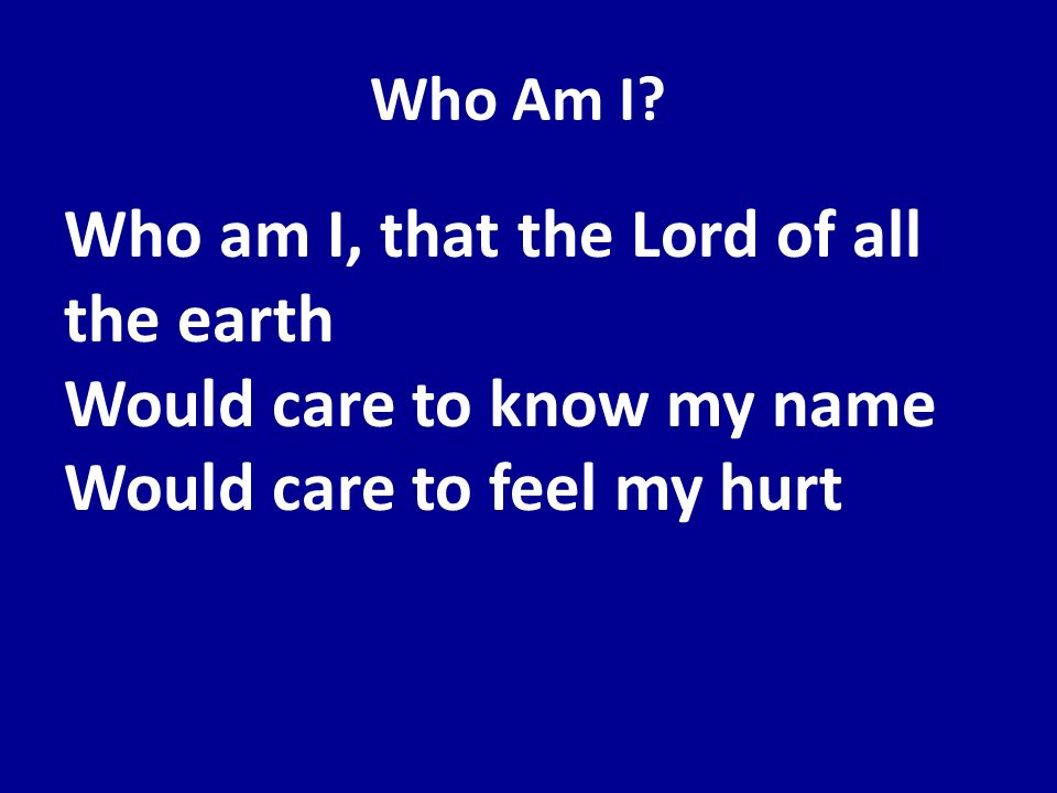 Who Am I.
