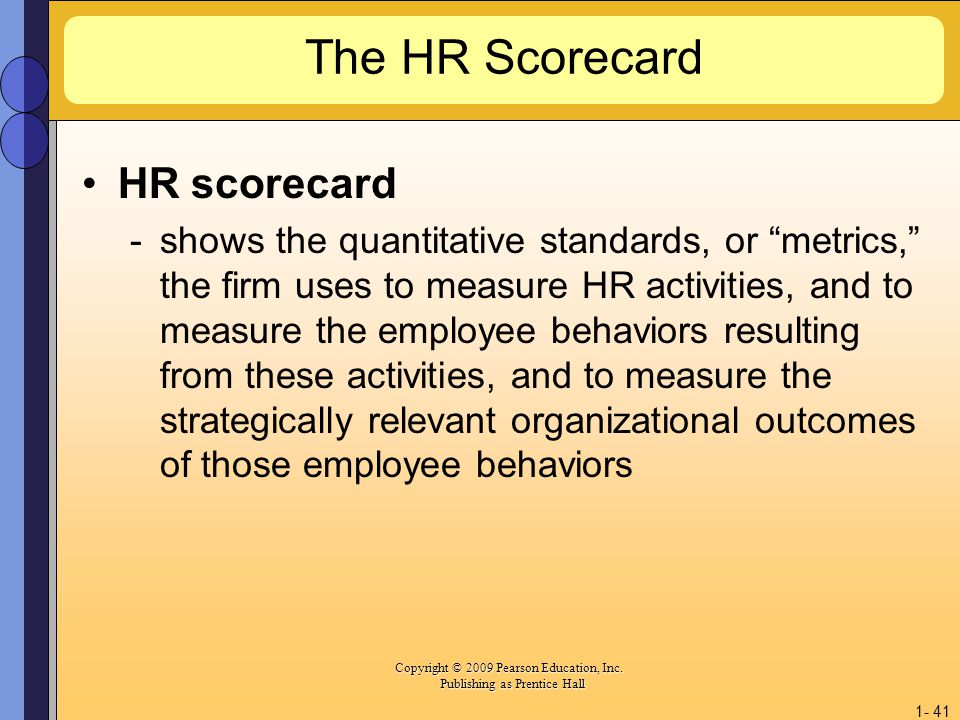 The HR Scorecard HR scorecard