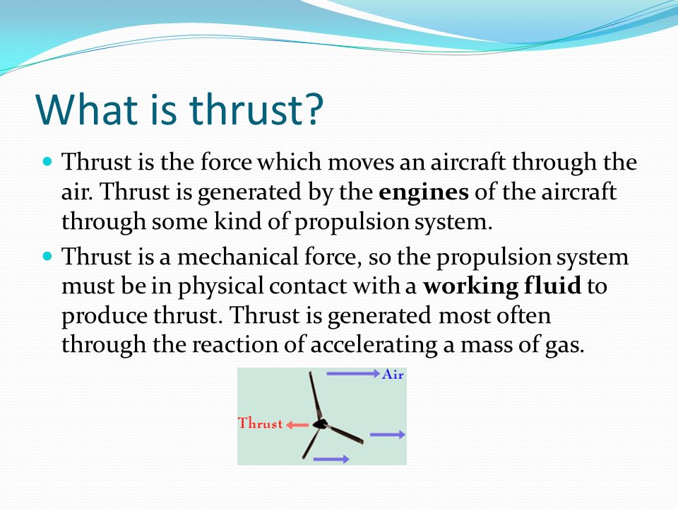 What is thrust