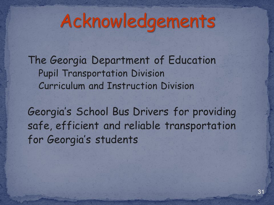 Acknowledgements The Georgia Department of Education