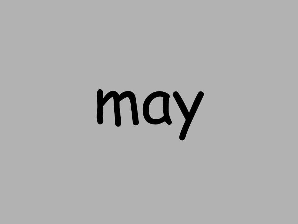 may