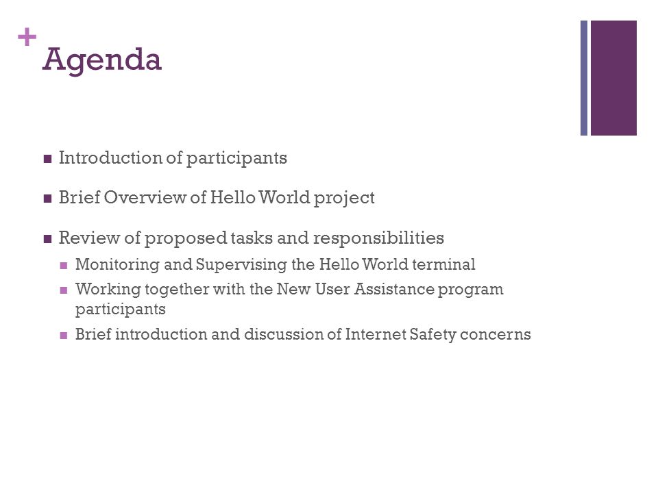 Agenda Introduction of participants