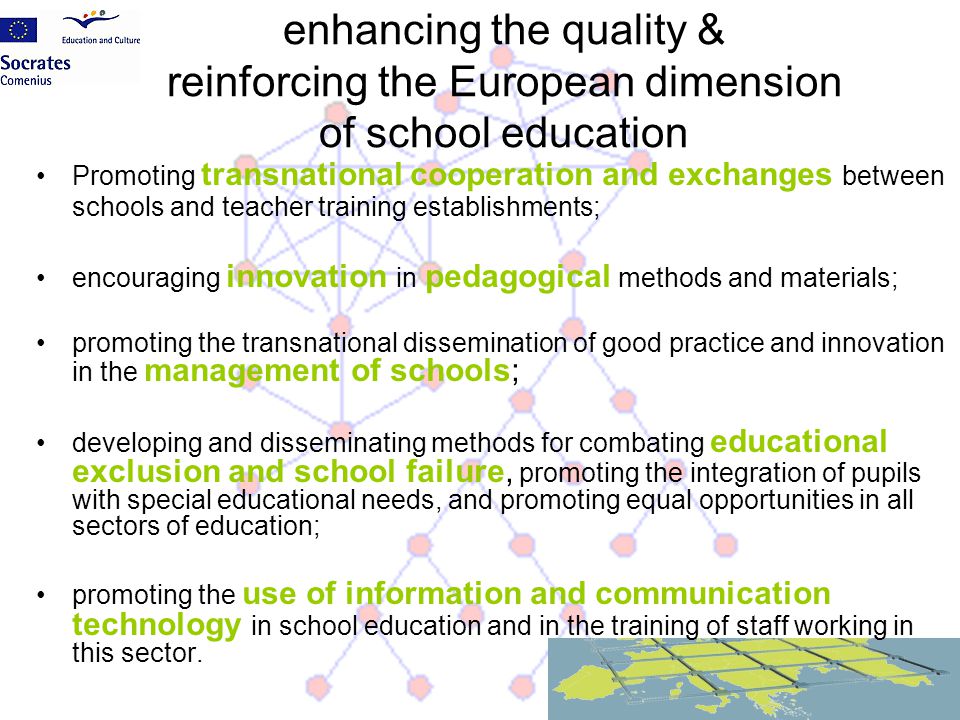 enhancing the quality & reinforcing the European dimension of school education