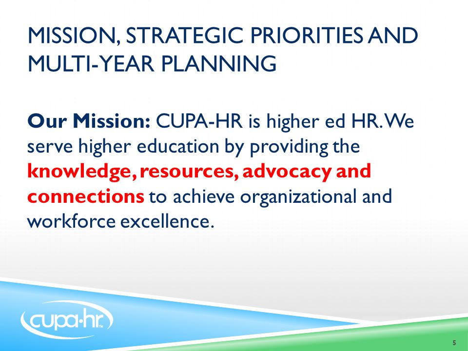 Mission, Strategic priorities and multi-year planning