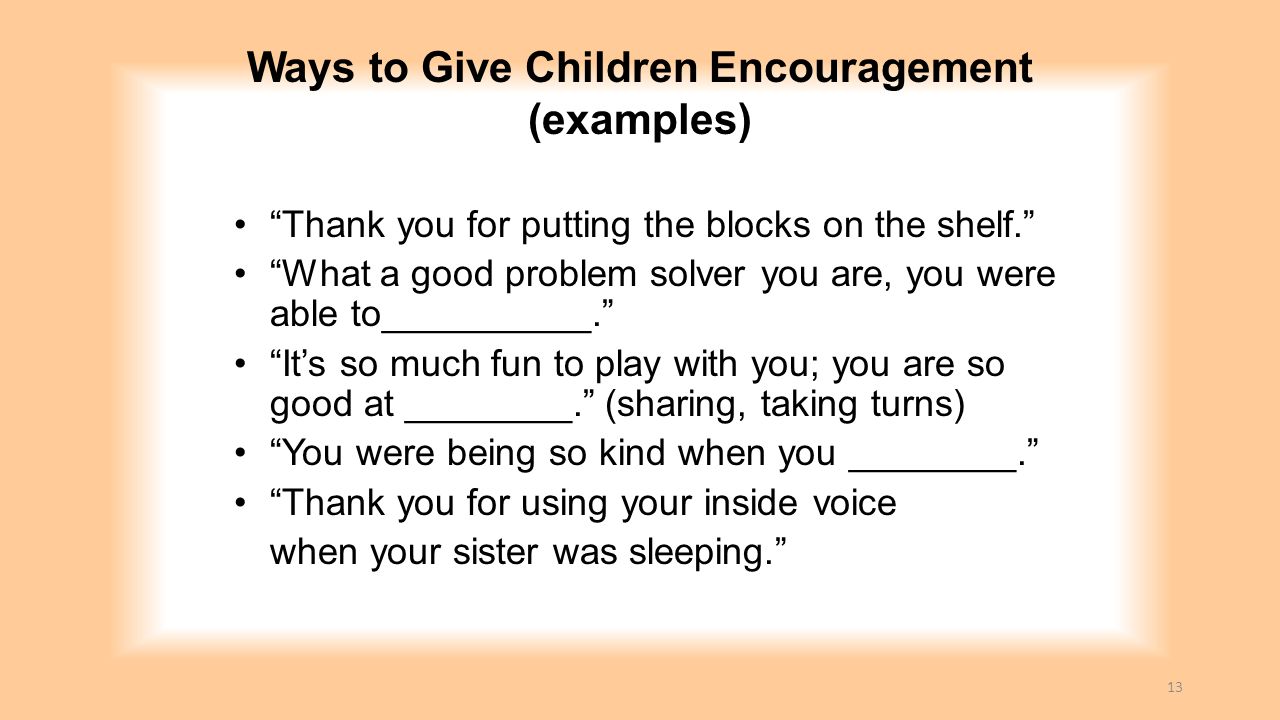 Ways to Give Children Encouragement (examples)