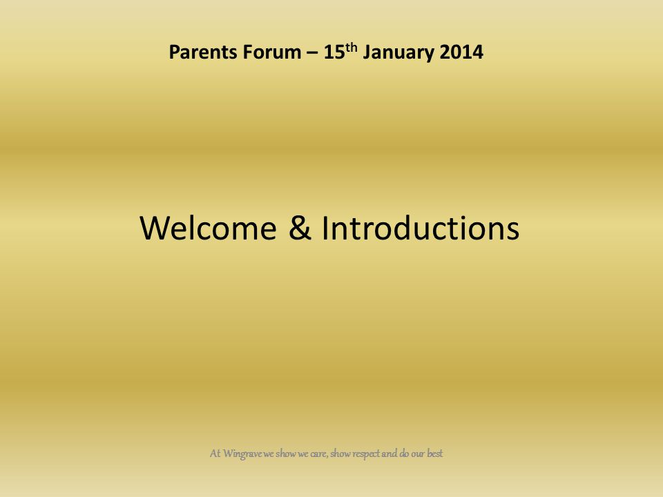 Welcome & Introductions