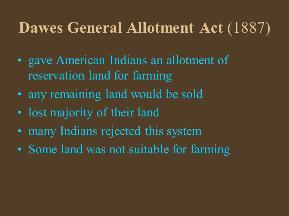 Dawes General Allotment Act (1887)